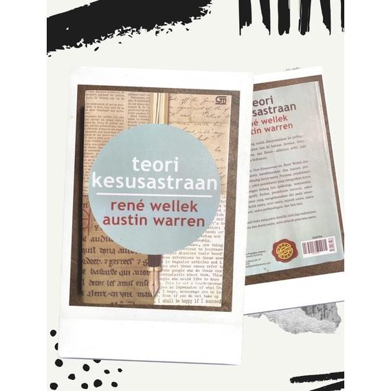 PRODUK- TEORI KESUSASTRAAN - RENE WELLEK .