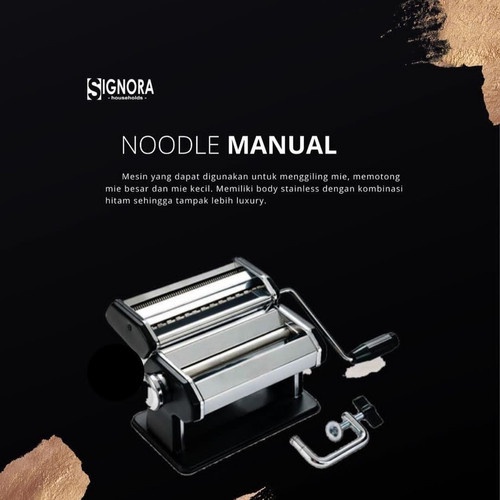 Alat Giling Mie Manual / Noodle Maker Manual Signora