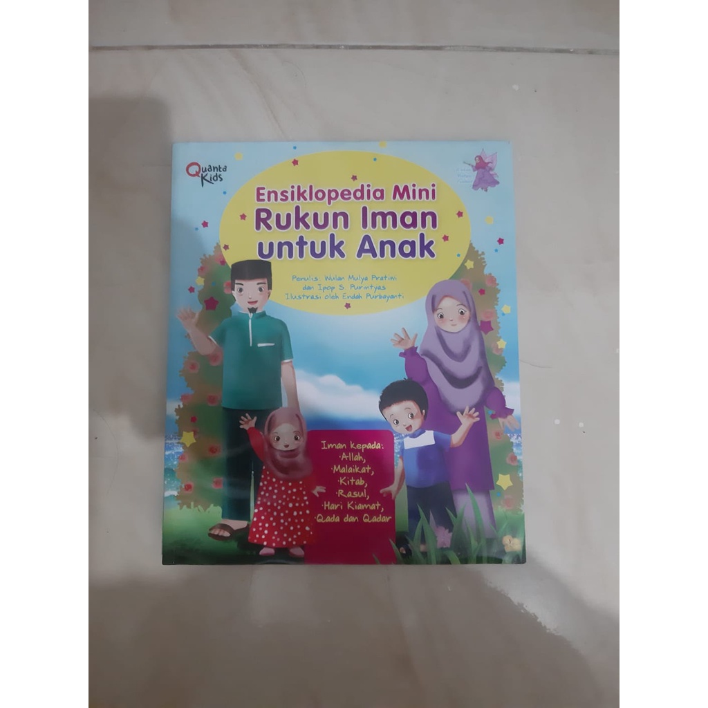 Buku Edukasi Islami Anak Ensiklopedia Mini Rukun Iman untuk Anak