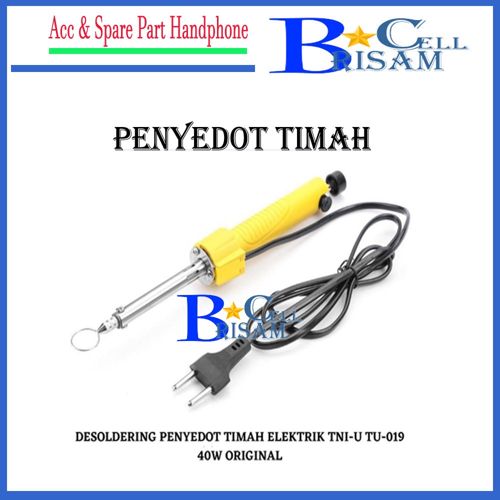 DESOLDERING PENYEDOT TIMAH ELEKTRIK TNI-U TU-019 40W ORIGINAL