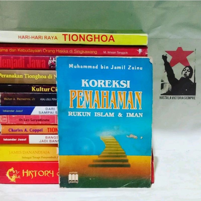 Koreksi Pemahaman Rukun Islam & Iman by Muhamad Bin Jamil Zainu - Pustaka Mantiq
