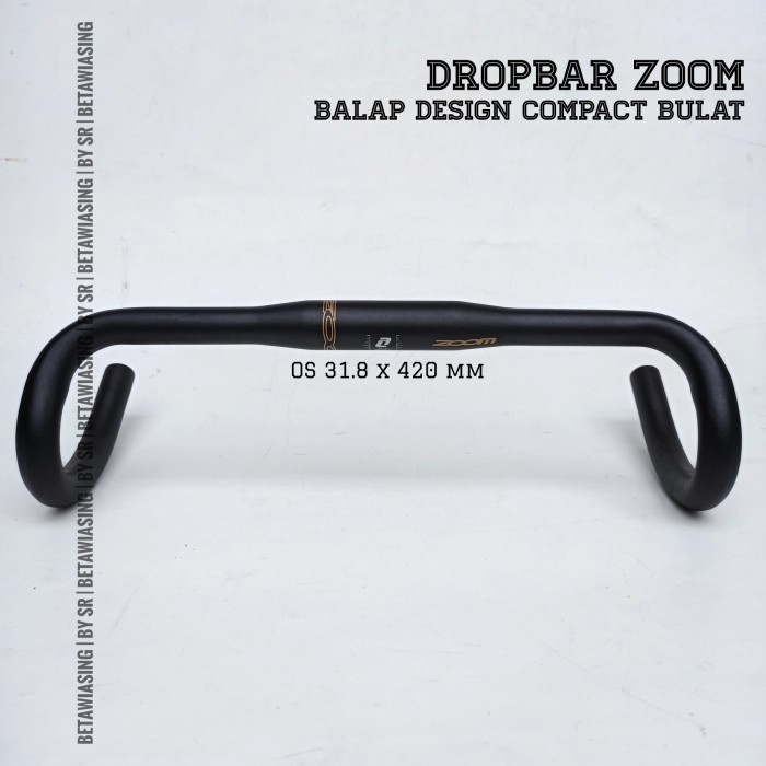 Stg Dropbar Zoom Handlebar Stang Sepeda Balap Fixie Alloy Os 31.8 X 420 Mm
