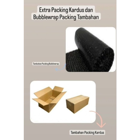 

Extra Packing Bubblewrap Packing Tambahan