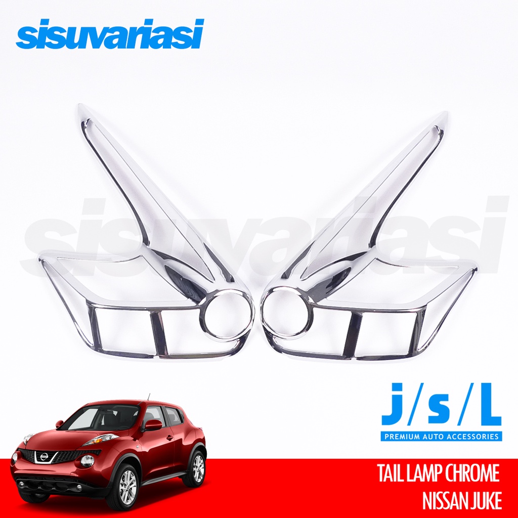 Aksesoris Nissan Juke JSL Cover Stoplamp Garnish Lampu Belakang Chrome