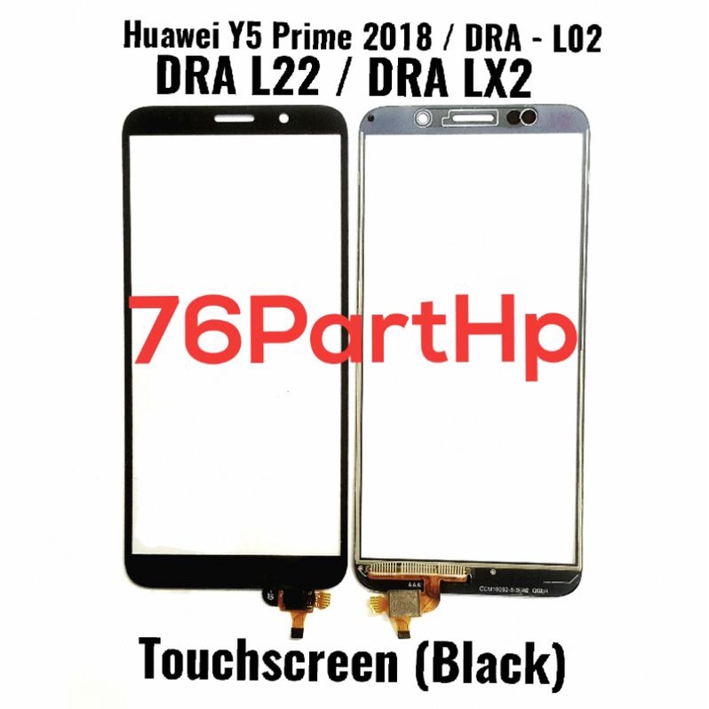 Ori touchscreen Fullset Huawei Y5 prime 2018 - DRA L02 - DRA L22 - DRA