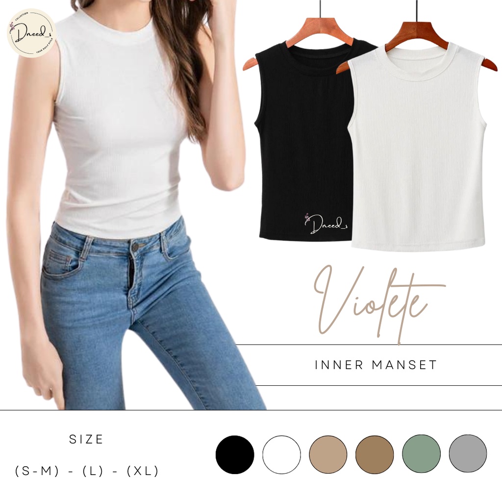 Dneeds - Violete Basic Inner Sleeve Top - Atasan Wanita Manset Tanpa Lengan