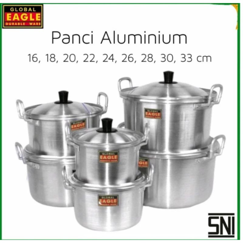 Panci Sop/ Panci Sayur/ Panci Masak Air Alumunium Global Eagle Uk. 16, 18 , 20, 22 , 24, 26 Cm