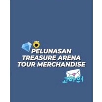 PELUNASAN TREASURE ARENA TOUR MERCHANDISE