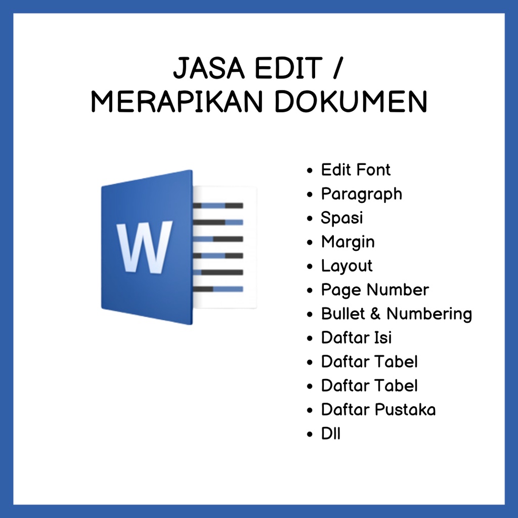 Jasa Edit/Merapihkan Dokumen Word, Makalah, Skripsi, Laporan dll