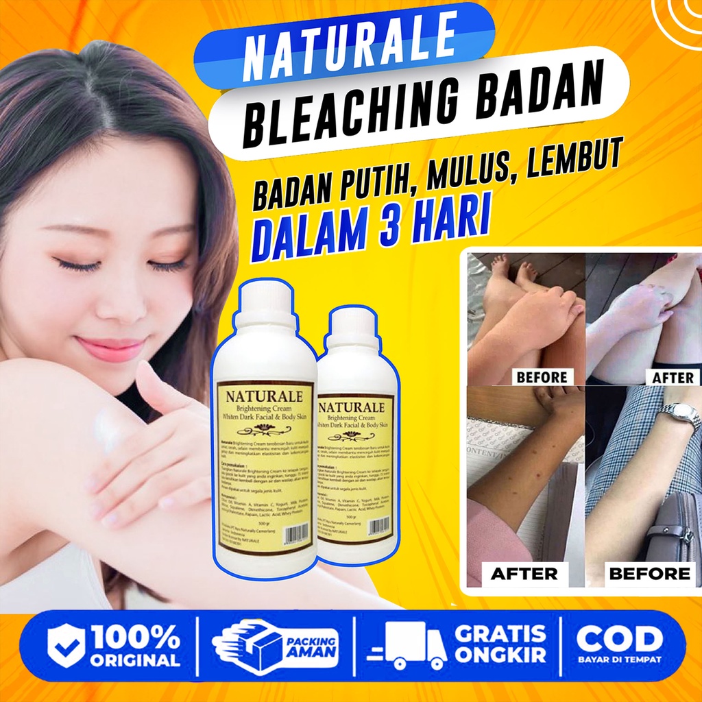 BLEACHING BADAN - BLEACHING NATURALE 500GR - PEMUTIH BADAN PERMANEN - PEMUTIH BADAN - BLEACHING