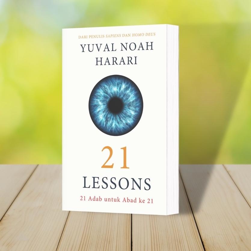 BISA COD 21 Lessons : 21 Adab Untuk Abad 21 (ORI) - Yuval Noah Harari