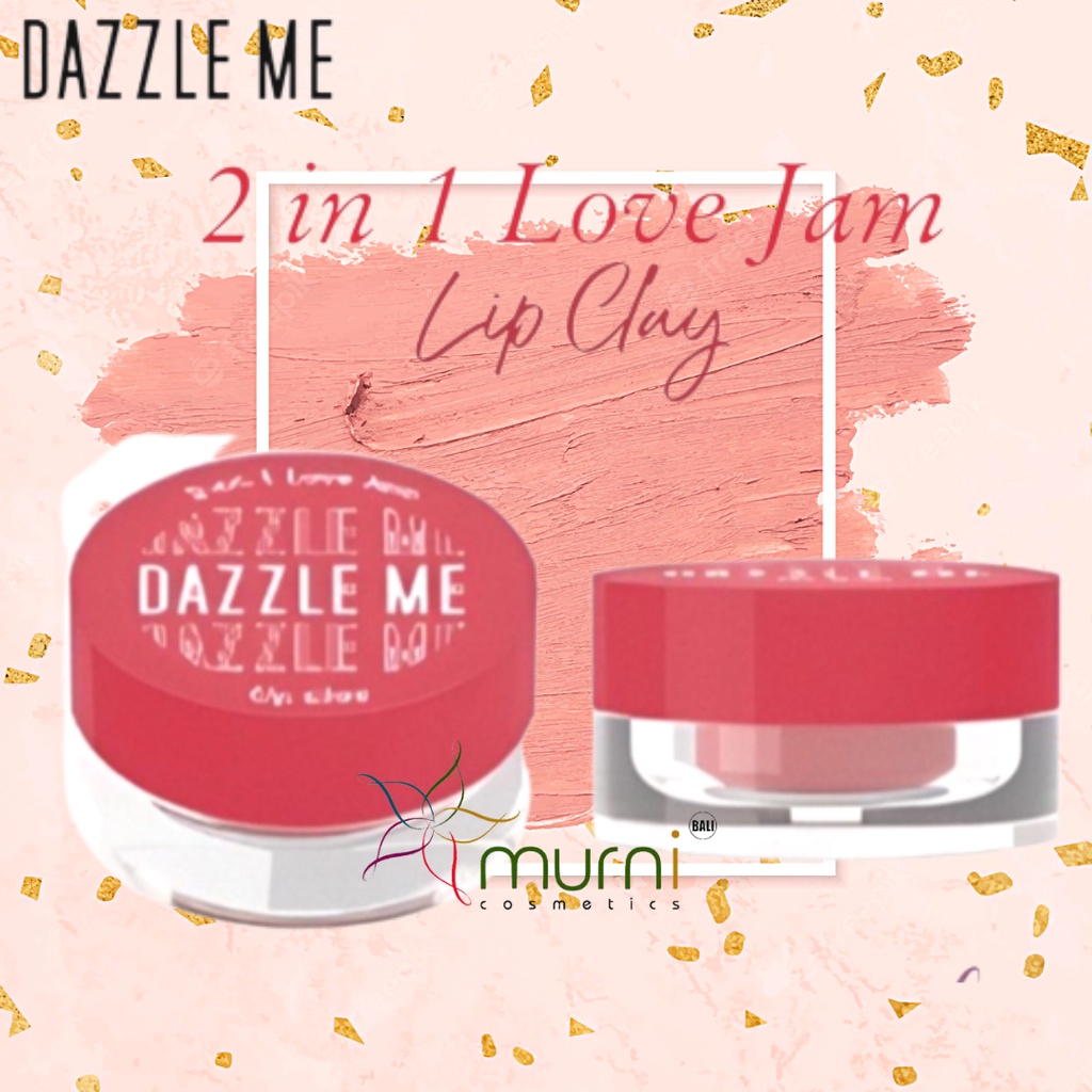 DAZZLE ME 2-IN-1 LOVE JAM LIP CLAY 3GR