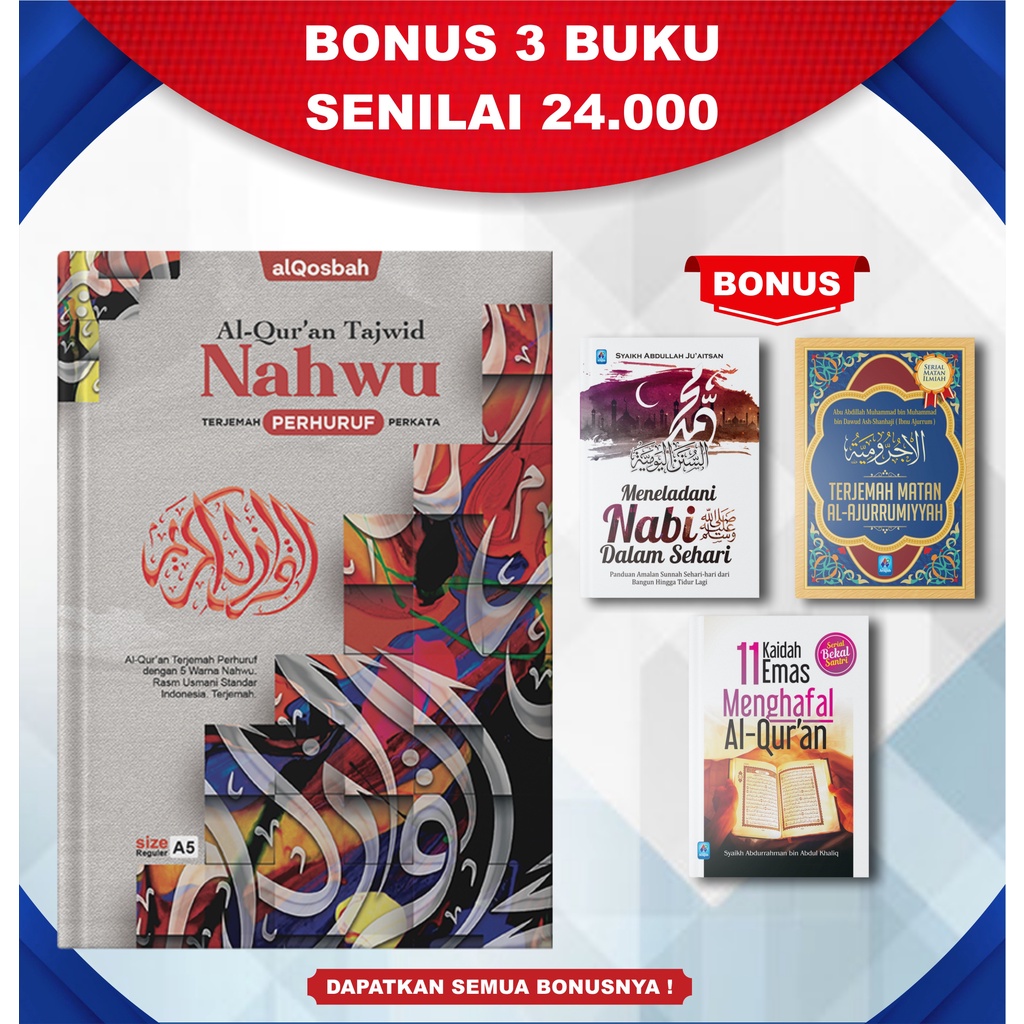 Alquran Tajwid Nahwu Terjemah Mudah Perhuruf Perkata A5 Hard Cover (Bonus 3 Buku)