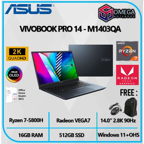 ASUS VivoBook 14 OLED M1403QA OLEDS751/OLEDS752 Ryzen 7 5800H 16GB 512SSD Vega7 W11+OHS 14.0&quot; 2.8K 90Hz