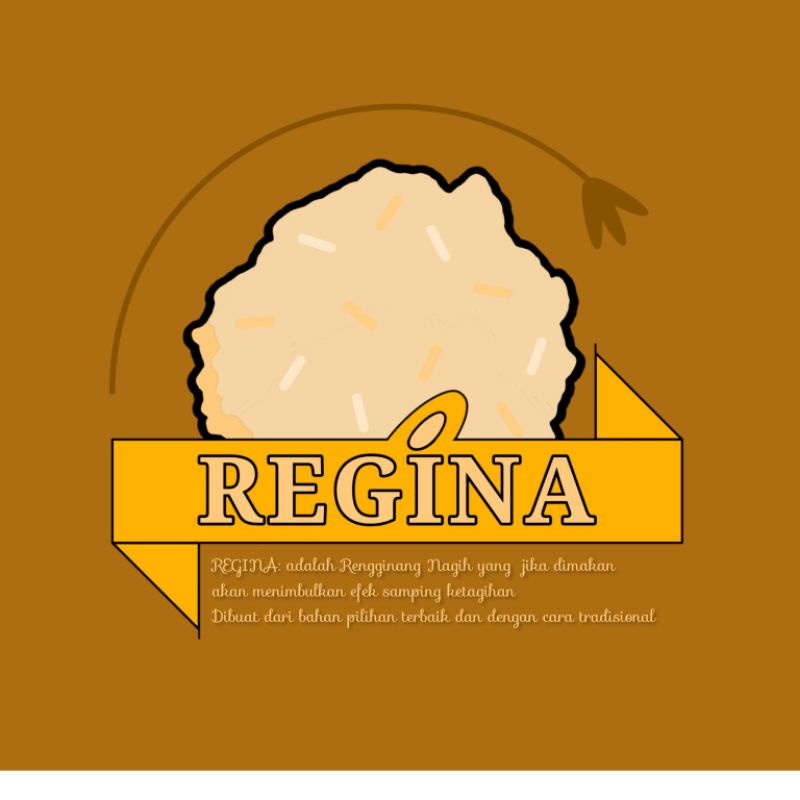 

REGINA (Rengginang Nagih)