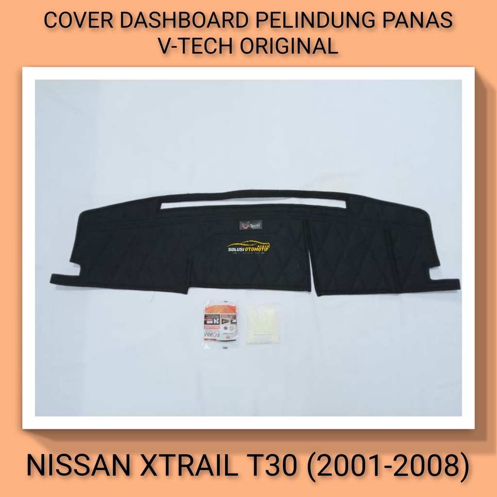 NISSAN XTRAIL 2001-2008 T30 Cover Dashboard Peredam Panas Kabin Aksesoris Mobil VTECH Original