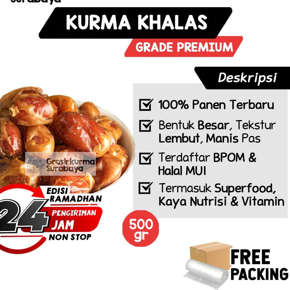 

SERBA MURAH Kurma KHALAS BPOM 500Gram Premium Asli Arab Saudi Enak Legit Untuk Nabeez Madu Basah Mesir MPASI 870