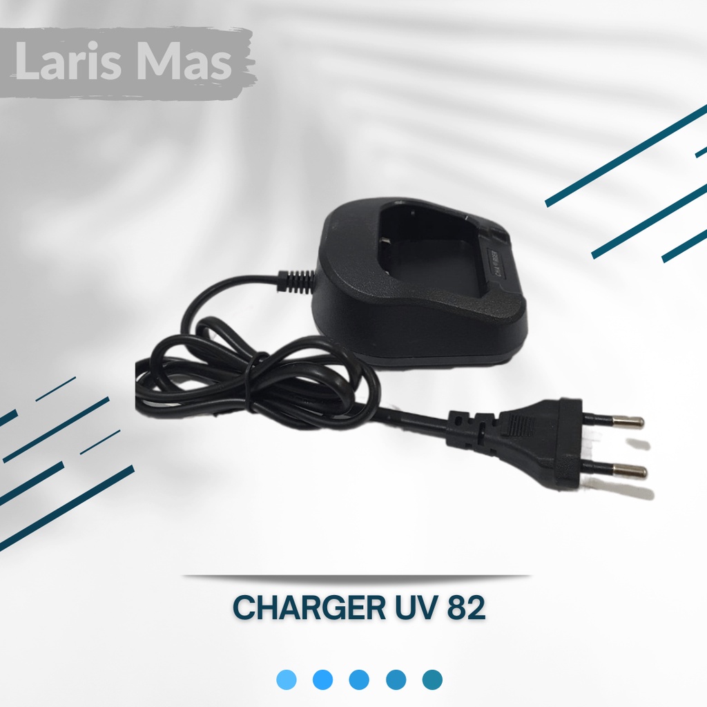 Charger Desktop HT Boafeng UV 82 / Charger Dekstop Handy Talky Baofeng UV82