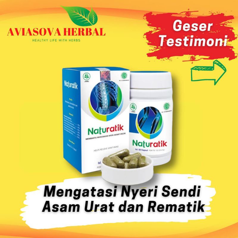 NATURATIK OBAT ASAM URAT HERBAL, NYERI SENDI, PENGAPURAN SENDI, REMATIK, ENCOK,