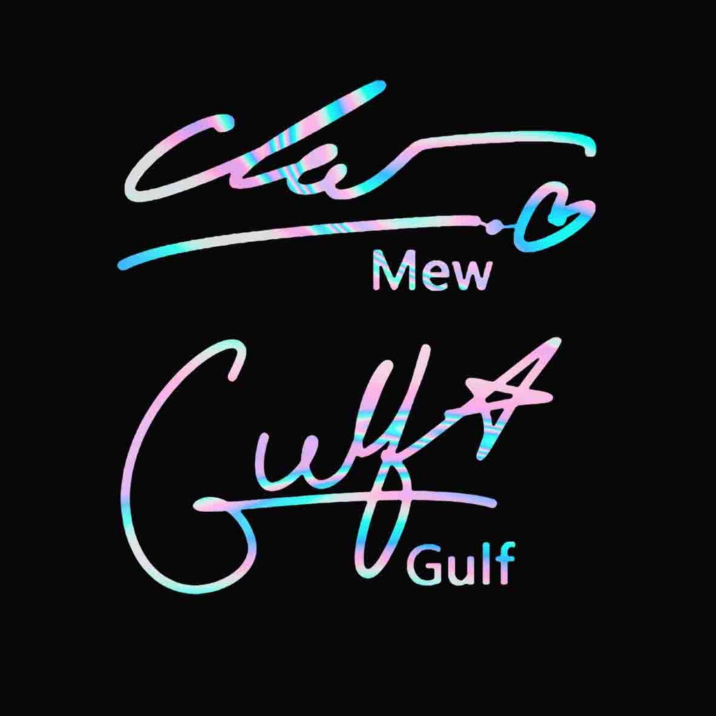 

GULF KANAWUT MEW SUPPASIT STICKER HOLOGRAM