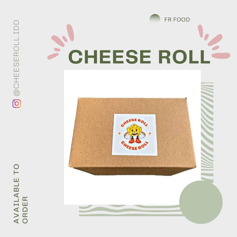 

CHEESE ROLL