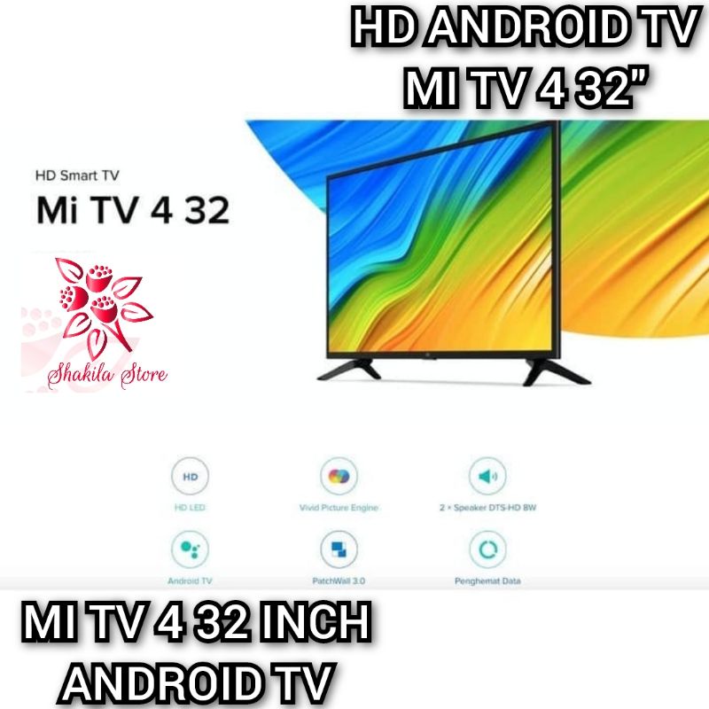 XIAOMI ANDROID TV 32 INCH XIAOMI MI TV 4 32" SMART TV