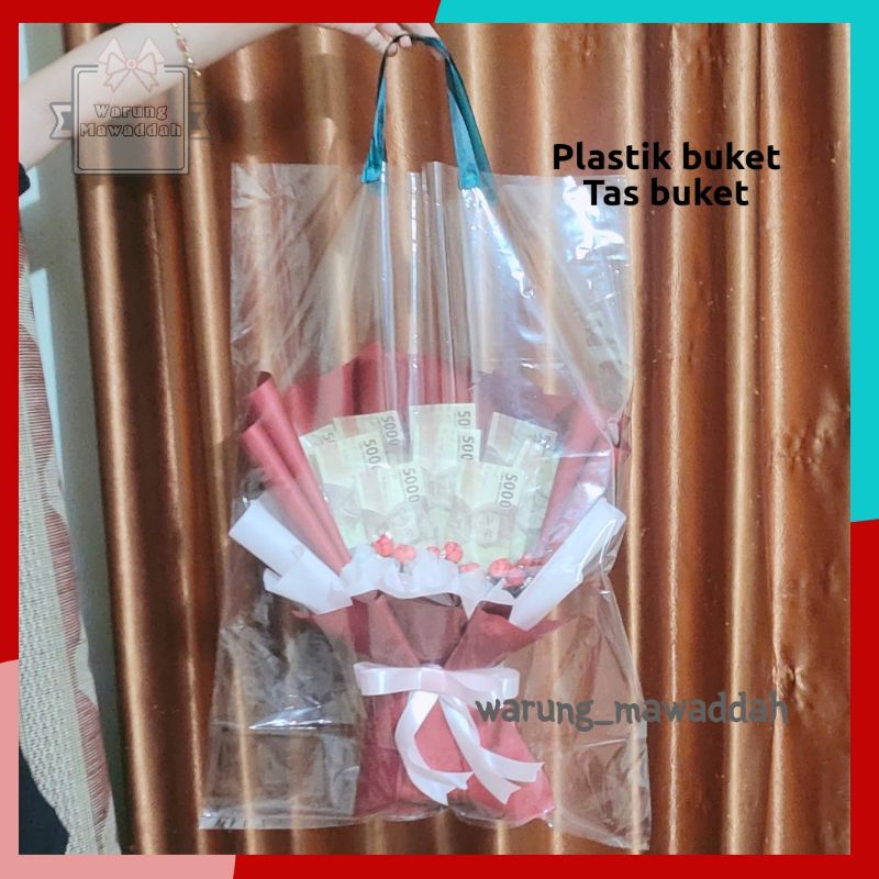 PLASTIK BUKET ATAU TAS BUKET