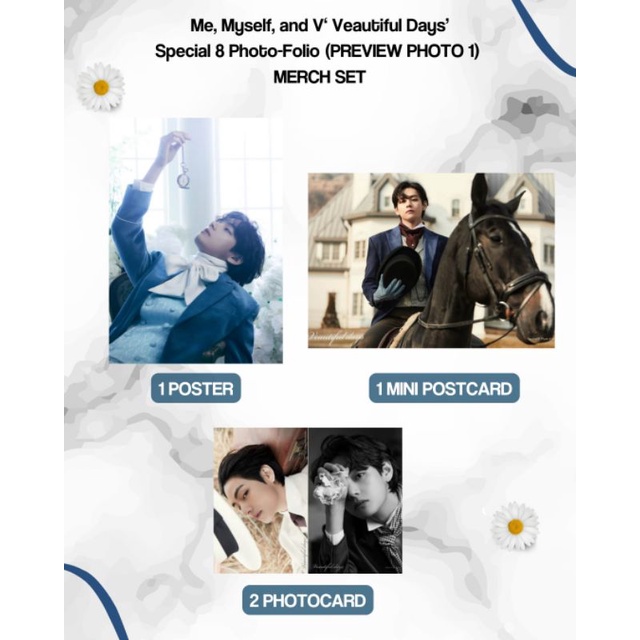 

Me, Myself, and V ‘Veautiful Days’ PREVIEW 1 MERCH SET.