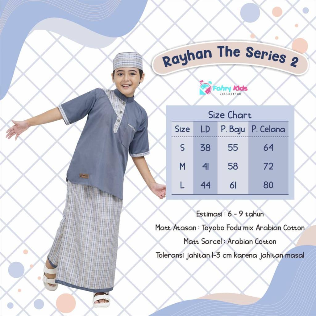 RAYHAN THE SERIES 2 BY FAHRYKIDS