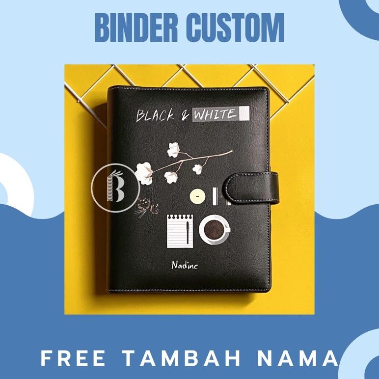 

BINDER CUSTOM BLACK AND WHITE FREE TAMBAH NAMA MULTIRING 20RING A5 / 26RING B5 / A6 PLANNER AGENDA TERLARISS...,,,,,