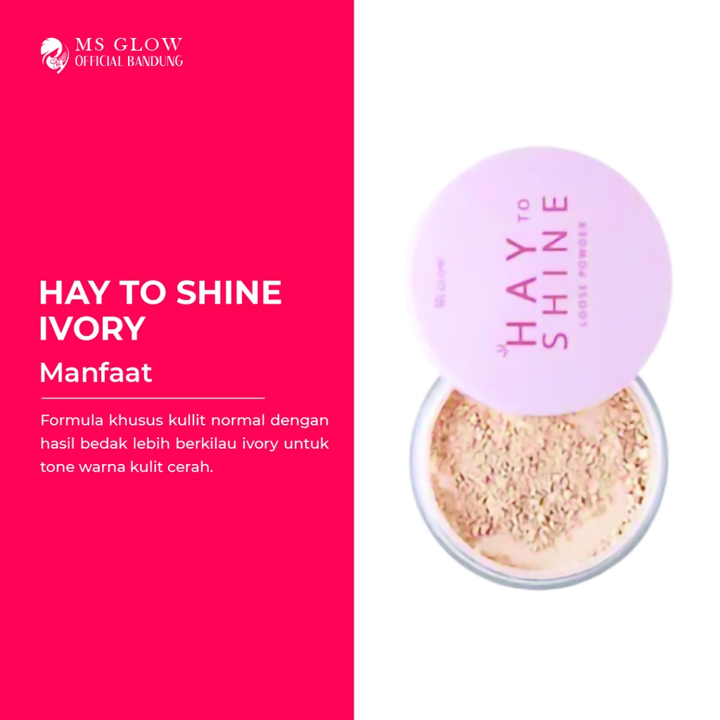 Loose Powder Ms Glow Hay To Shine Natural Anti Sebum Ivory - By MsGlowofficialbandung