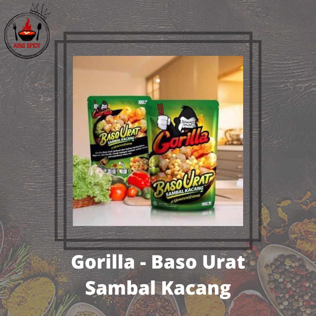 

Gorilla - Baso Urat Sambal Kacang