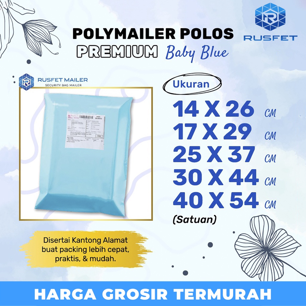 AMPLOP PLASTIK POLYMAILER PACKING ONLINE - BABY BLUE / AMPLOP POLYMAILER RUSFET TERMURAH SATUAN
