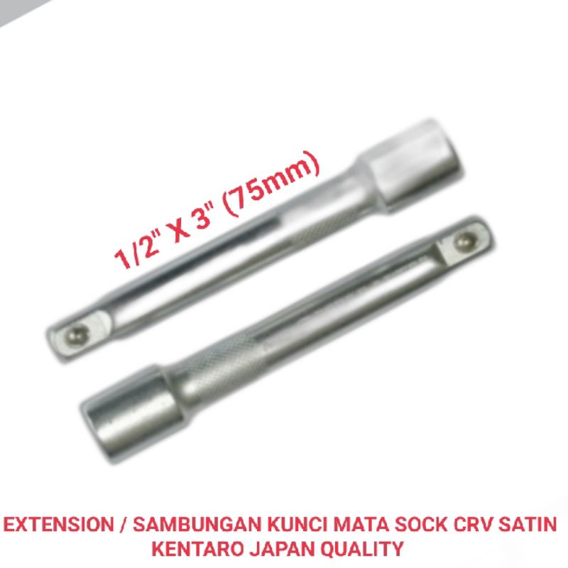 extension / sambungan kunci mata sock 1/2&quot; CRV satin heavy duty kentaro Japan quality