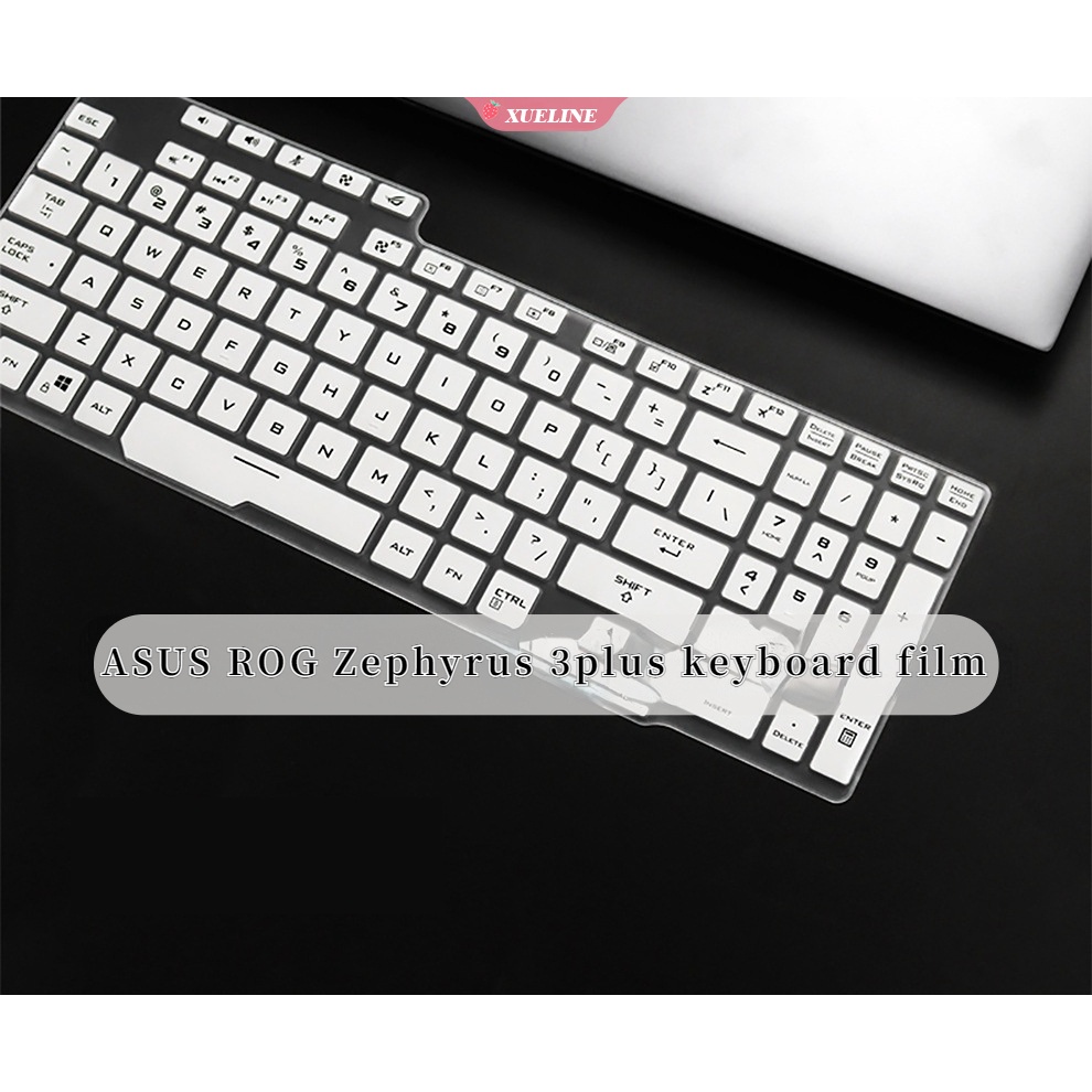 Cocok Untuk ASUS ROG Zephyrus 3plus pad Pelindung film keyboard S7D G712 G732 Penutup Debu cover Penutup Pelindung Kulit keyboard laptop [ZXL]