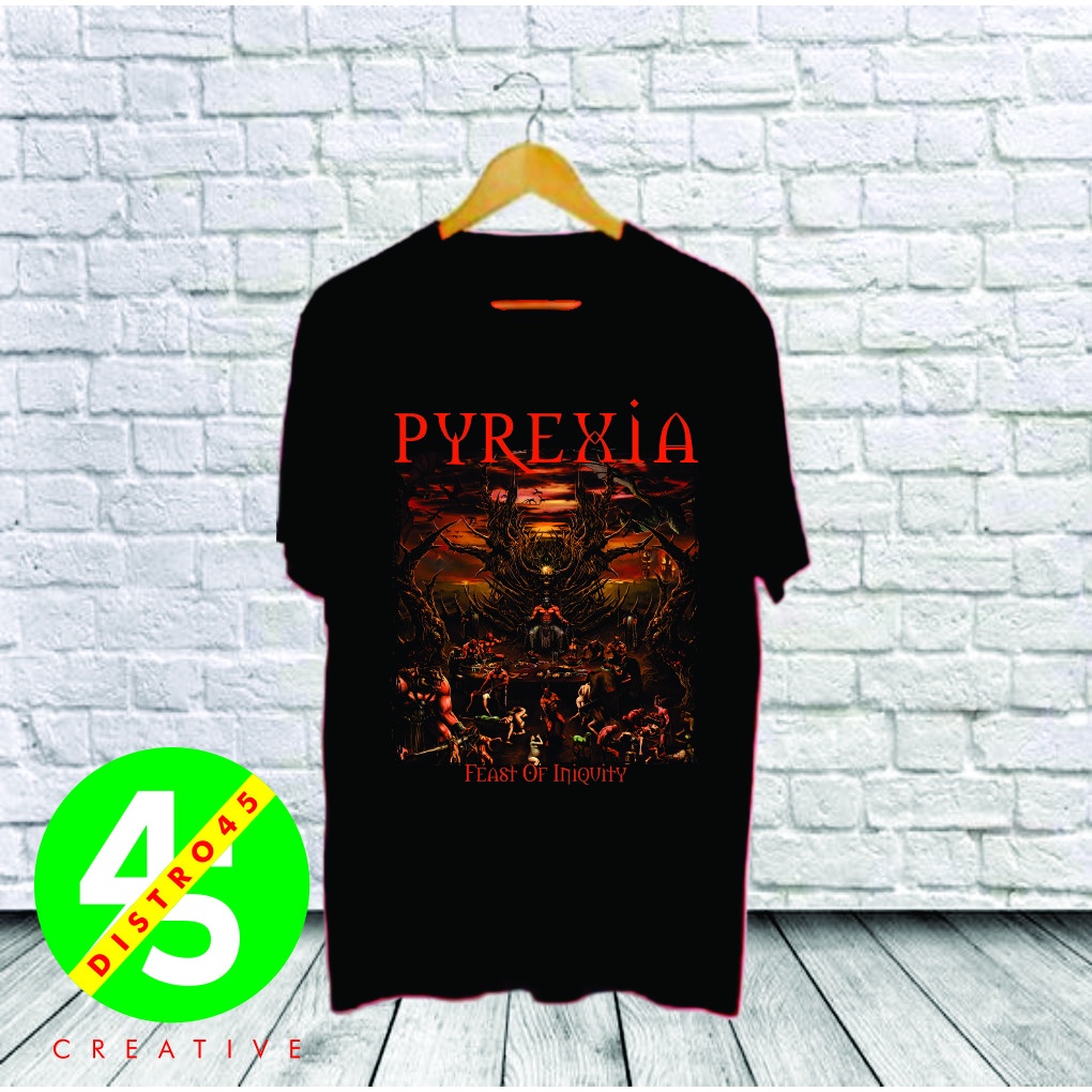 Kaos PYREXIA Feast Of Iniquity / T-shirt Pyrexia / Kaos Metal PYREXIA