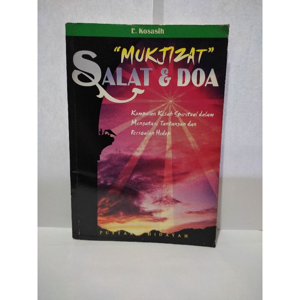 original mukjizat shalat dan doa kumpulan kisah spiritual dalam mengatasi tantangan dan persoalan hi