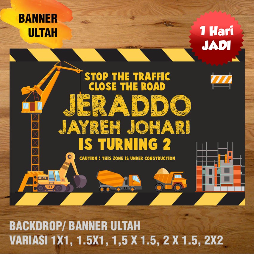 EXCAVATOR, KONSTRUKSI, ALAT BERAT BANNER/ BACKDROP/ SPANDUK ULANG TAHUN UL-TAH