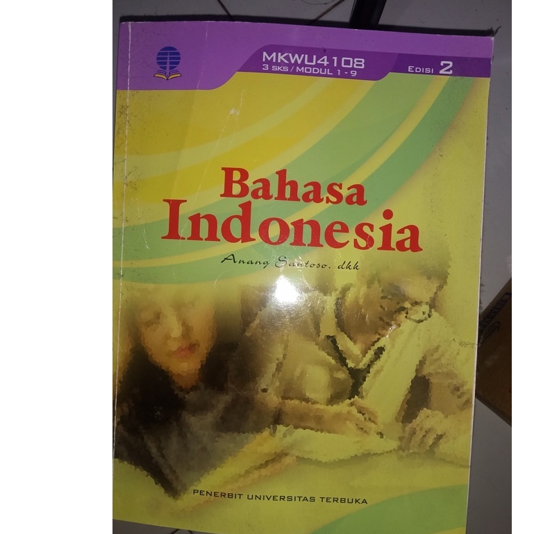 MKWU 4109 bAHASA INDONESIA MODUL MKWU4109 BAHAN AJAR UNIVERSITAS TERBUKA BUKU BEKAS SERASA BARU