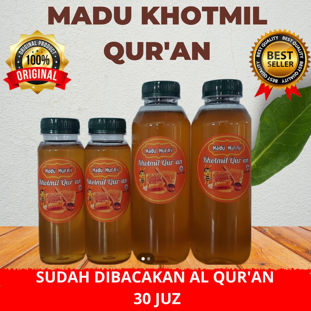 

Madu Khotmil Qur'an Madu Ruqyah Madu Murni