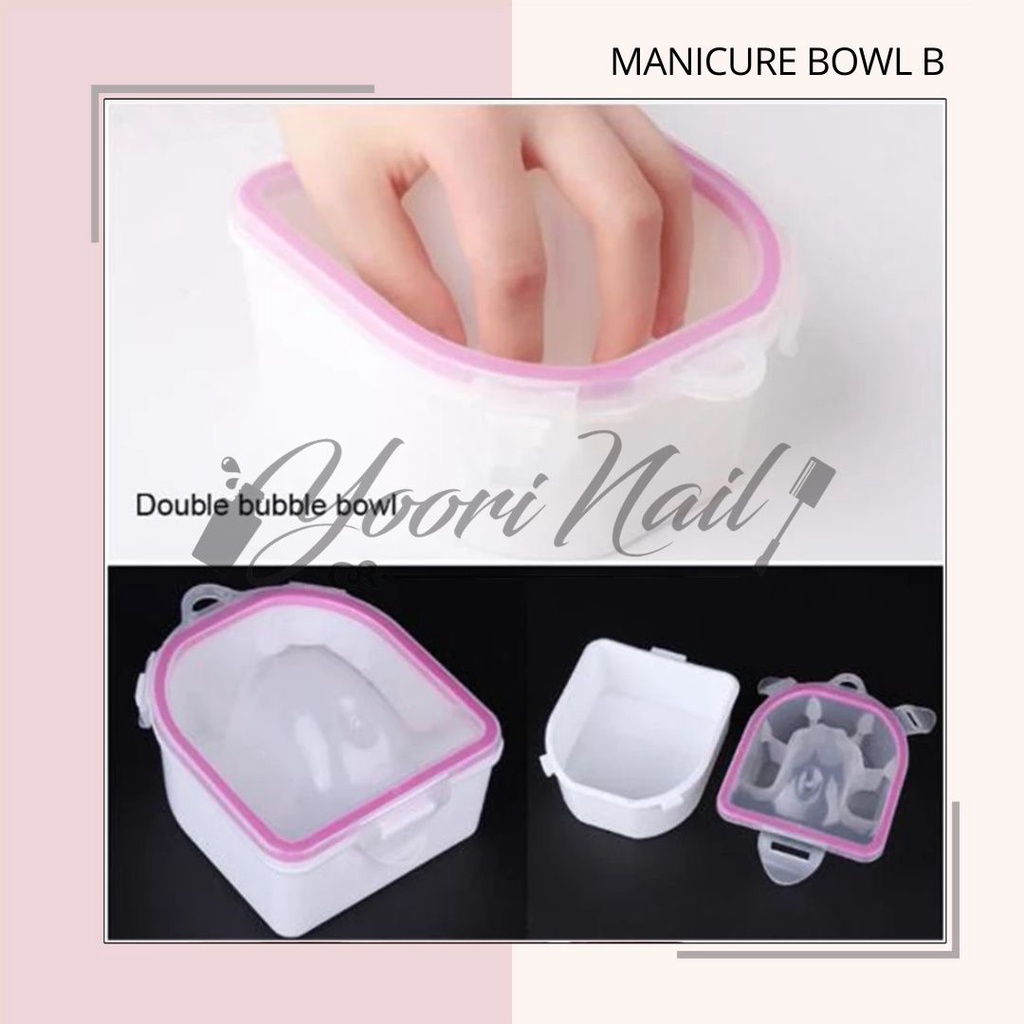 Manicure bowl B tempat rendam jari remover nail gel manicure remover gel