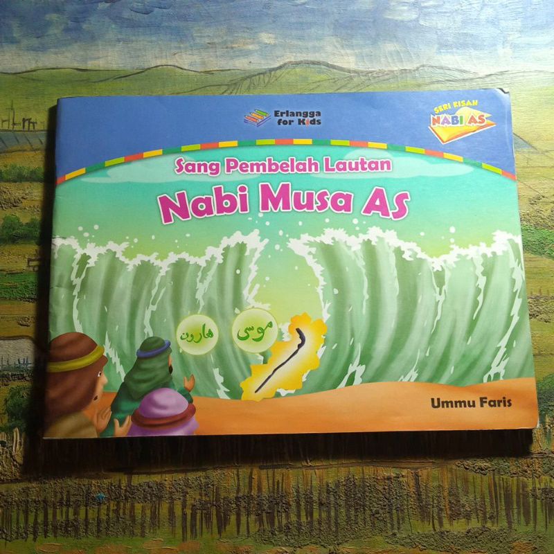 Buku seri kisah Nabi Musa AS sang pembelah lautan, Ummu Faris