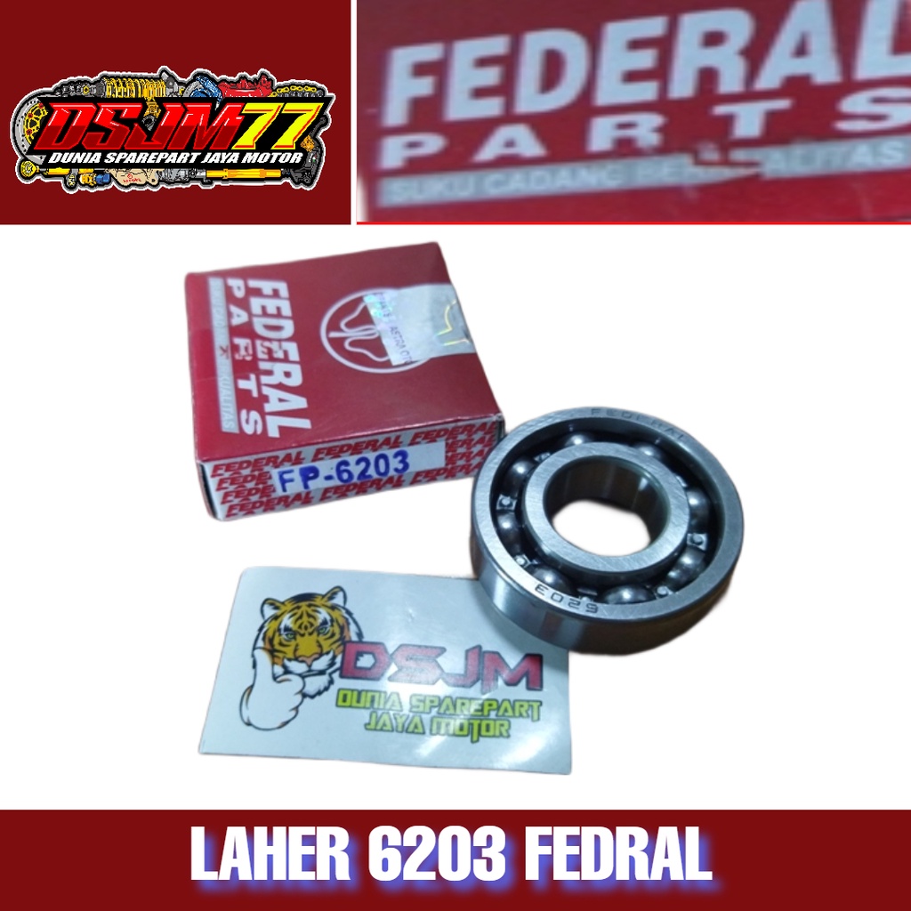BEARING 6203 LAHAR 6203 BANTALAN 6203 FEDRAL