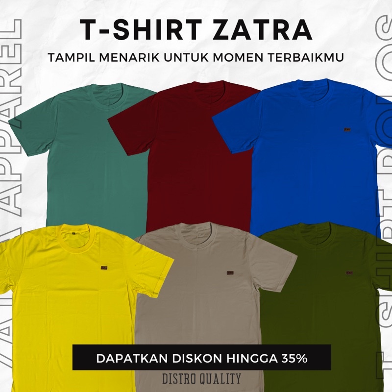 KAOS DISTRO ZATRA APPAREL TAMPIL KEREN SIMPLE ELEGAN