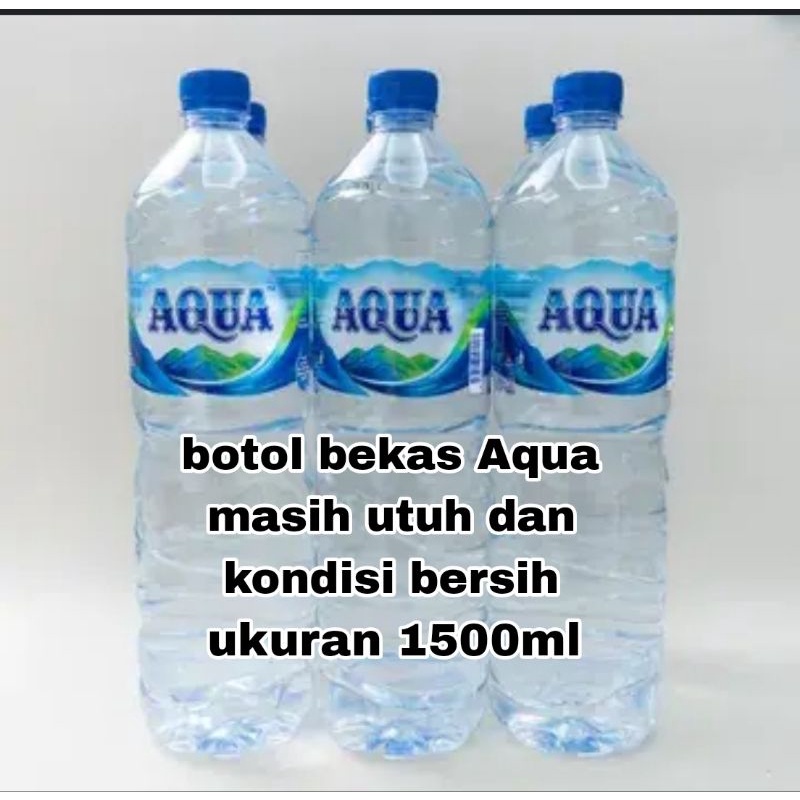 BOTOL BEKAS AQUA 1500ML BOTOL CUPANG BOTOL JAMU