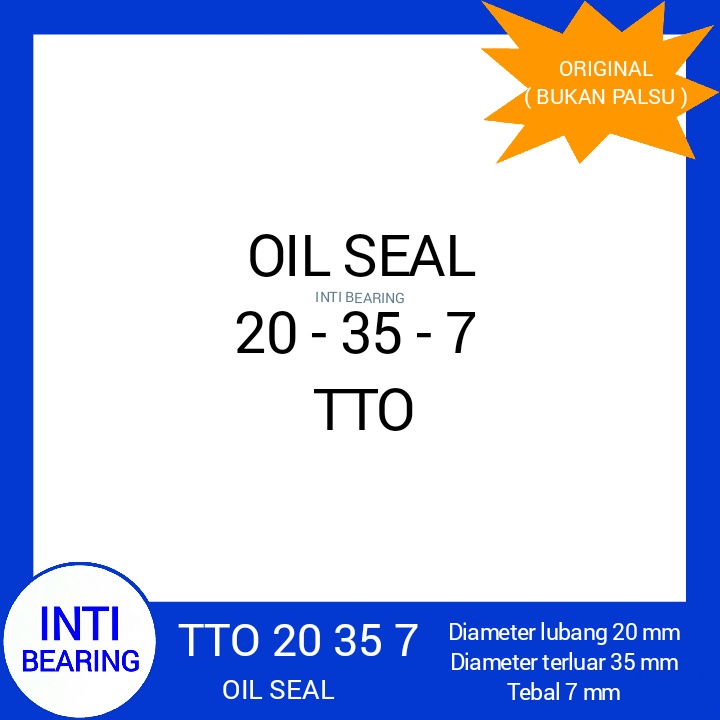 OIL SEAL 20 35 7 TTO ASLI ORIGINAL 20x35x7 20.00 35.00 7.00 20-35-7 SIL