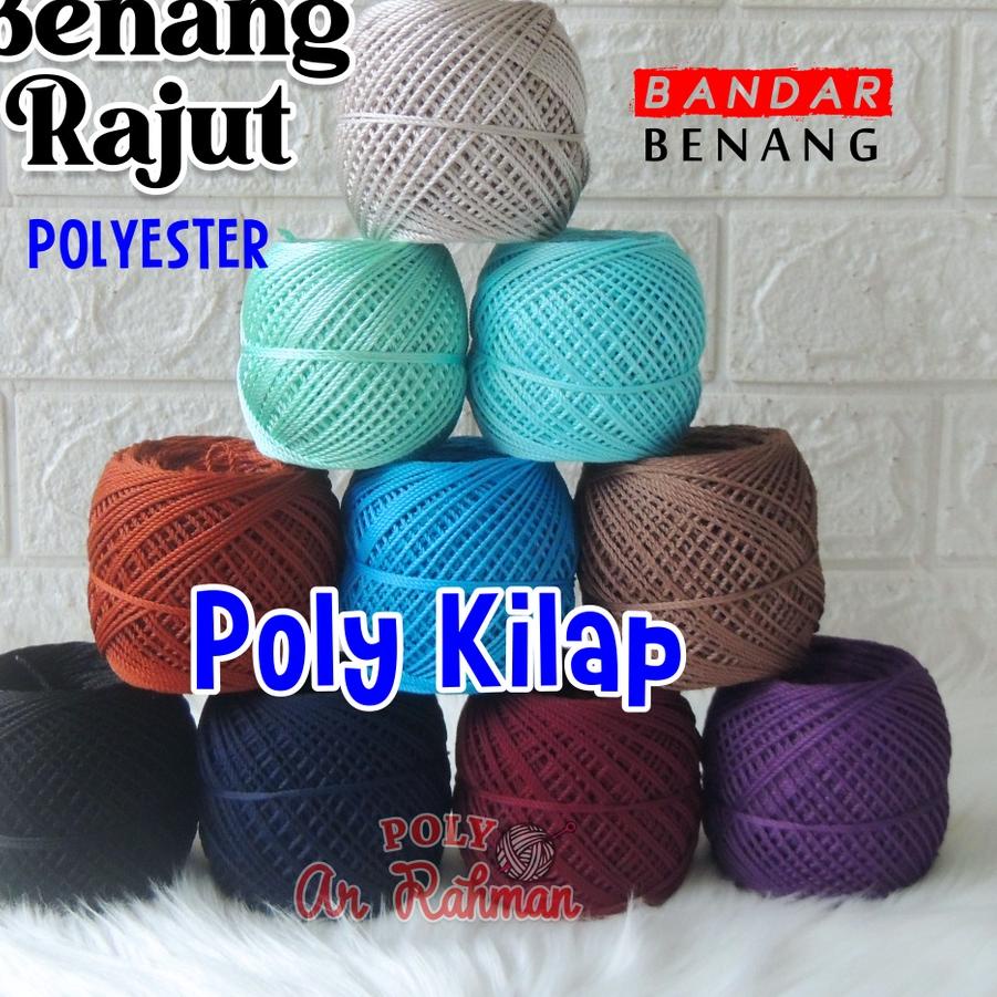 EVZ185 BENANG RAJUT POLY AR-RAHMAN POLYESTER KILAP / POLY KILAP ||