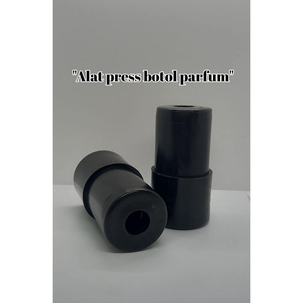 ALAT PRESS BOTOL PARFUM