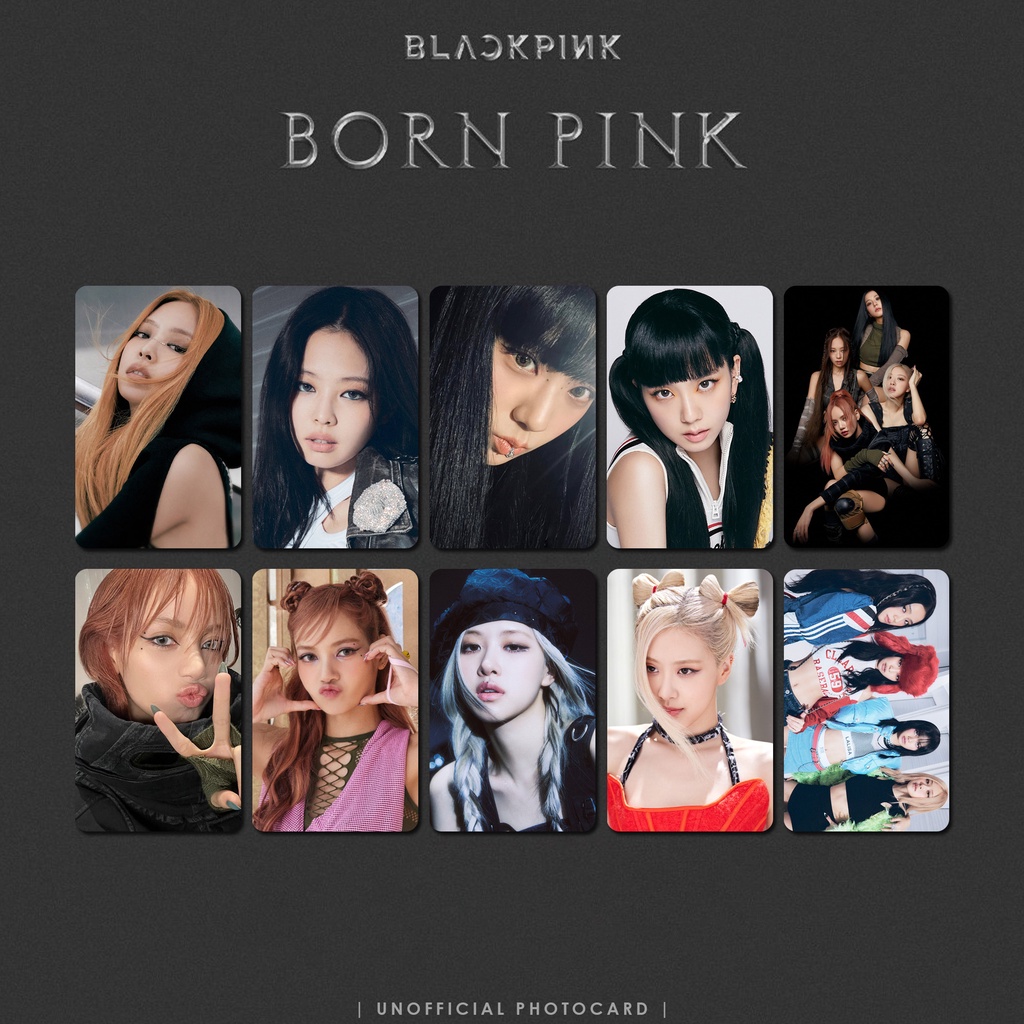 UNOFFICIAL PHOTOCARD BLACKPINK BORN PINK