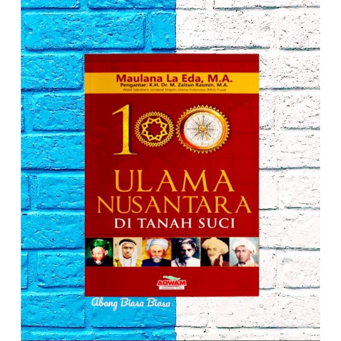 Jual Buku 100 Ulama Nusantara Di Tanah Suci - ORIGINAL | Shopee Indonesia